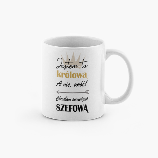 Kubek, Jestem tu szefową